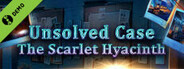 Unsolved Case: The Scarlet Hyacinth Collector's Edition Demo