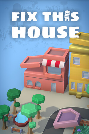 Fix This House Demo