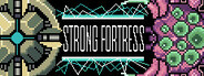 Strong Fortress