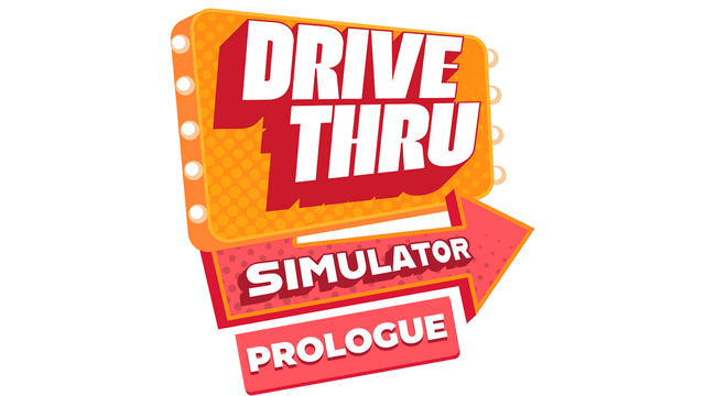 Drive Thru Simulator : Prologue Logo