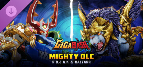 GigaBash - Mighty DLC: R.O.J.A.K & Balzarr cover art