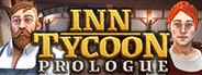 Inn Tycoon: Prologue