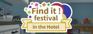 Find it! festival in the Hotel System Requirements