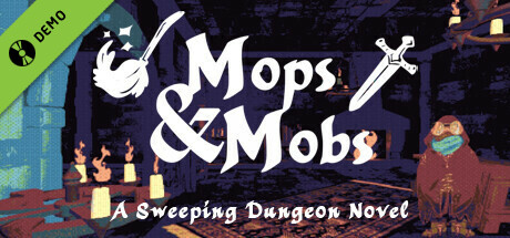 Mops & Mobs: A Sweeping Dungeon Novel Demo cover art