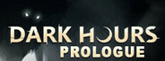 Dark Hours: Prologue System Requirements