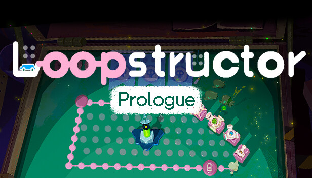 Loopstructor:Prologue