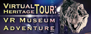 Virtual Heritage Tour: VR Museum Adventure System Requirements