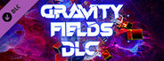 Gravity Fields - Expansion Pack