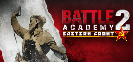 Battle Academy 2: Eastern Front