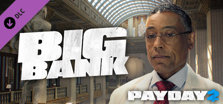 PAYDAY 2 The Big Bank Heist