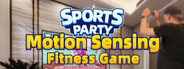 Sports Party Motion Sensing Fitness Game