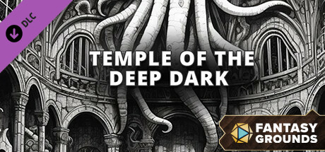 Fantasy Grounds - Temple of the Deep Dark cover art