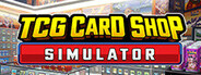 TCG Card Shop Simulator System Requirements