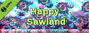 Happy Sawland Demo