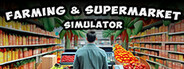 Farming & Supermarket Simulator System Requirements