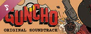 GUNCHO Soundtrack