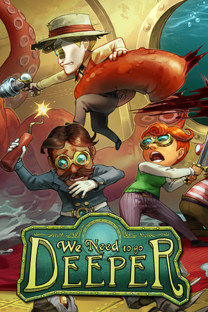 We Need To Go Deeper poster image on Steam Backlog