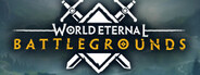 World Eternal: Battlegrounds System Requirements