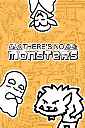 There's No Monsters