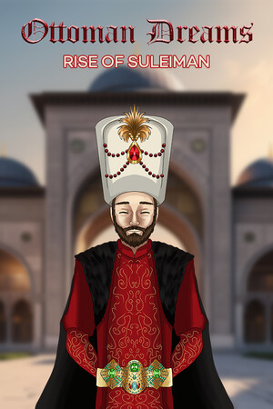 Ottoman Dreams: Rise of Süleiman game image