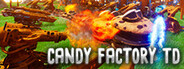 Candy Factory TD System Requirements