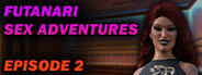 Futanari Sex Adventures - Episode 2