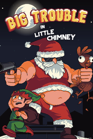 Big Trouble in Little Chimney