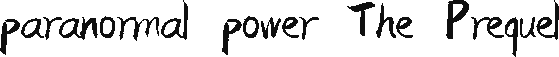 paranormal power:The Prequel Logo