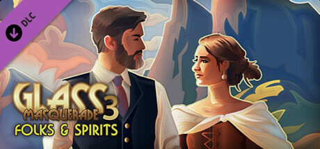 Glass Masquerade 3: Honeylines - Folks & Spirits cover art