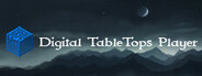 Digital TableTops Player System Requirements