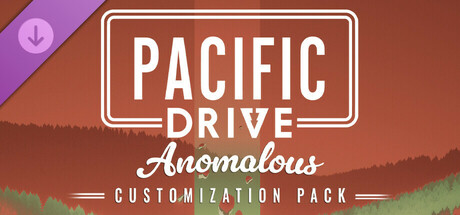 Pacific Drive: Anomalous Customization Pack cover art