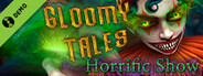 Gloomy Tales: Horrific Show Collector's Edition Demo