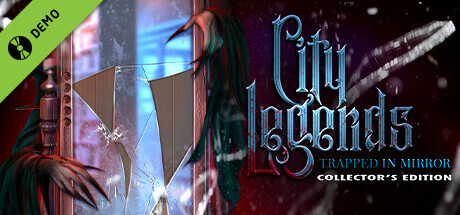 City Legends: Trapped In Mirror Collector's Edition Demo cover art