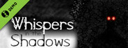 Whispers in the Shadows Demo