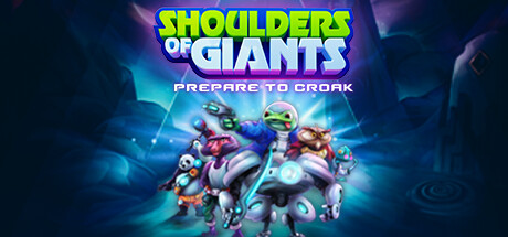 Shoulders of Giants: Prepare to Croak cover art