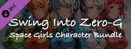 Swing Into Zero-G: Space Girls Character Bundle