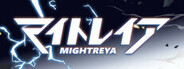 MIGHTREYA