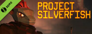 Project Silverfish Demo