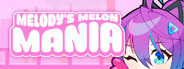 Melody's Melon Mania System Requirements