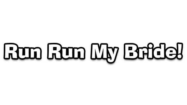Run Run My Bride! Logo