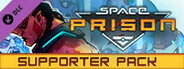 Space Prison - Supporter Pack