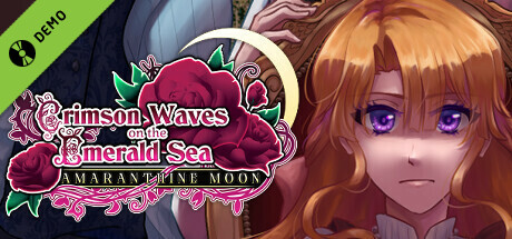 Crimson Waves on the Emerald Sea: Amaranthine Moon Demo cover art