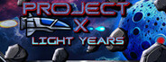 Project X: Light Years System Requirements