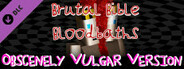 Brutal Bible Bloodbaths - Obscenely Vulgar Version