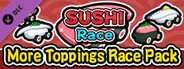 SUSHI Race - More Toppings Race Pack