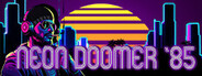 Neon Doomer 85 System Requirements