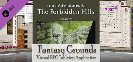 Fantasy Grounds - 3.5E/PFRPG 1 on 1 Adventure #3 The Forbidden Hills cover art
