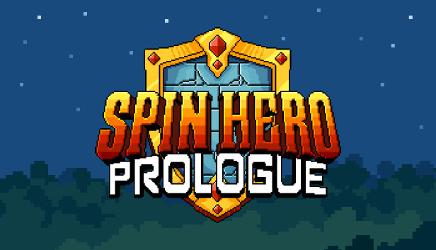 Spin Hero: Prologue