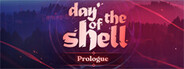 Day of the Shell: Prologue System Requirements