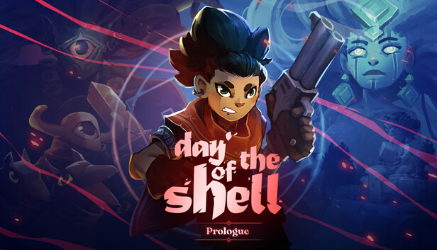 Day of the Shell: Prologue